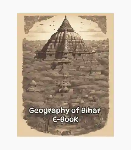 Geography of Bihar E-Book